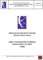 DOC-ALL 2: LIBRETTO ISTRUZIONE E IMPIEGO ALIANTE GROB G 103 TWIN ASTIR II - AEROCLUB VOLOVELISTICO TOSCANO