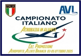 CAMPIONATO ITALIANO CAT. PROMOZIONE E VOLO ARTISTICO "TROFEO ALZATE B." 2025 - AEROCLUB VOLOVELISTICO TOSCANO